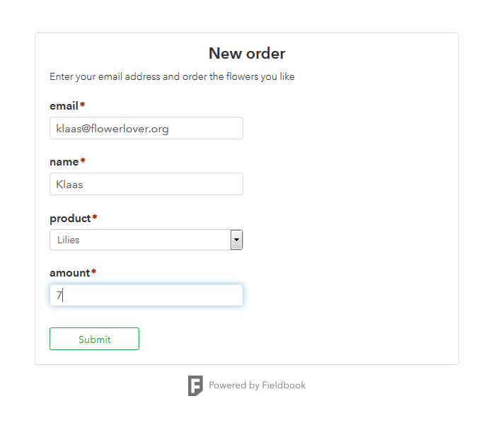 A form is used to place orders which trigger the transactional email